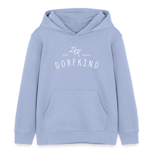 Zum Glück Dorfkind / Kinder Organic Hoodie - Sky