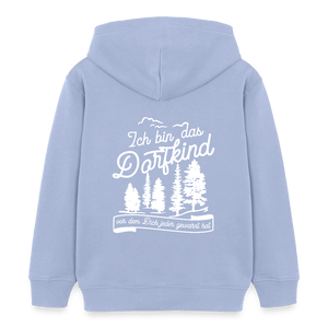 Ich bin das Dorfkind vor dem Dich jeder gewarnt hat / Kinder Organic Hoodie - Sky
