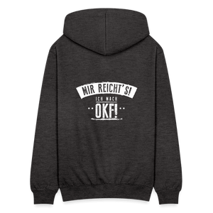 Mir reichts ich mach OKF / Herren Premium Sweatjacke - Anthrazit
