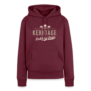 Kerbtage sind meine Lieblingstage / Damen Premium Hoodie - Burgunderrot