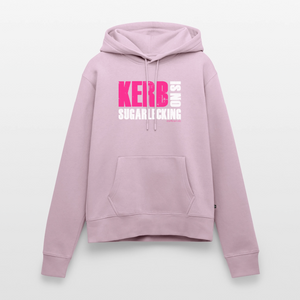 Kerb is no sugarlecking / Damen Premium Hoodie - Altrosa