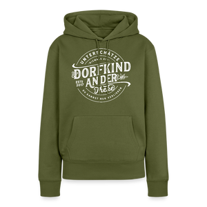 Unterschätze niemals ein Dorfkind an der Theke, du kannst nur verlieren / Damen Premium Hoodie - Khaki