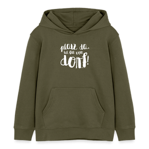 Platz da ich bin vom Dorf / Kinder Organic Hoodie - Khaki