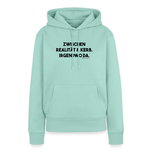 Zwischen Realität und Kerb. Irgendwo da / Damen Premium Hoodie - Mint