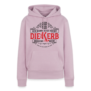 Ich kann jetzt nicht. Die Kerb braucht mich / Damen Premium Hoodie - Altrosa