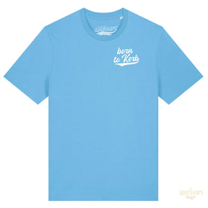 Shirt Kerb Spruch für Damen und Herren, Unisex Shirt für Kirchweih von Dorfkram®