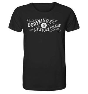 Dorfkind und stolz drauf / Herren Organic Shirt (Unisex) (Lagerverkauf)