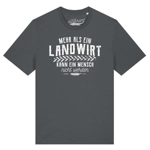Mehr als ein Landwirt kann ein Mensch nicht werden / Herren Organic Shirt