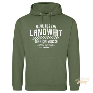 Landwirtschaft Hoodie Geschenk Spruch grün. Dorfkram®
