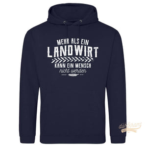 Geschenk Landwirt Hoodie Spruch. Dorfkram®
