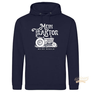 Hoodie Traktorspruch Landwirt Pullover. mein Traktor meine Regeln. Dorfkram®