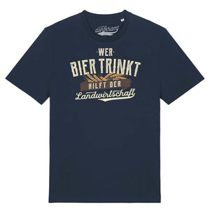 Spruch Shirt Dorf. Bier hilft der Landwirtschaft . Dorfkram®