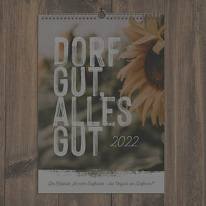 Wandkalender für Dorfkinder / Dorf gut, alles gut 2022