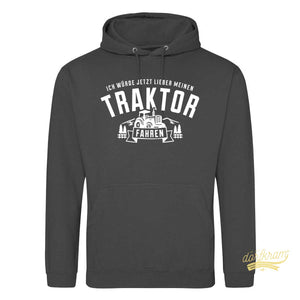 Traktor Hoodie Spruch Landwirt Dorfkram®