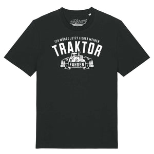 Traktor fahren Shirt mit Spruch Dorfkram®