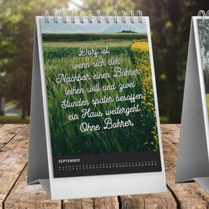 Dorf ist, wenn sich der Nachbar einen Bohrer leihen will. Dorfkinder Kalender