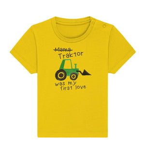Traktor was my first love / Traktorliebe /  Baby Organic Shirt