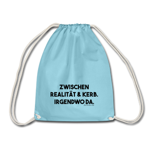 Zwischen Realität und Kerb. Irgendwo da ⎪Turnbeutel - Aqua
