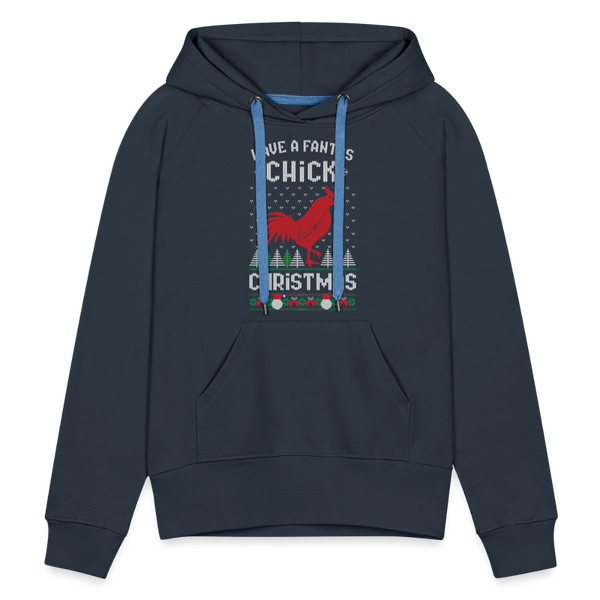 Have a fantaschick Christmas / Weihnachten Hahn Huhn / Damen Premium Hoodie - Navy