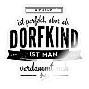 Niemand ist perfekt / Sticker - Transparent glänzend