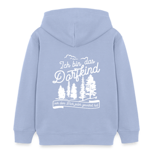 Ich bin das Dorfkind vor dem Dich jeder gewarnt hat / Kinder Organic Hoodie - Sky