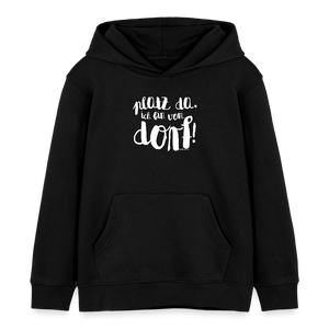 Platz da ich bin vom Dorf / Kinder Organic Hoodie - Schwarz