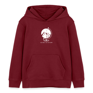 Die Welt ist ein Dorf / Kinder Organic Hoodie - Burgunderrot