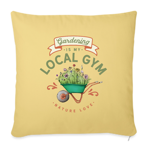 Gardening is my local Gym / Kissenbezug - Hellgelb