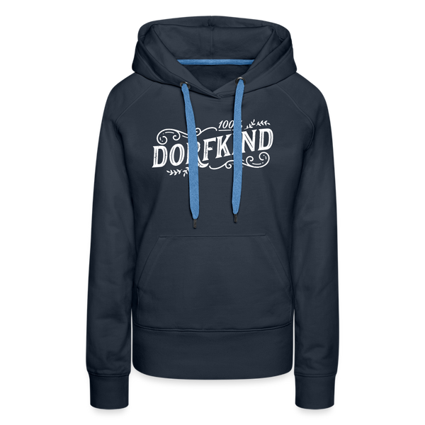 100% Dorfkind / Damen Premium Hoodie - Navy