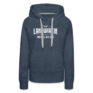 Landwirtin buchstabiert man Heldin / Damen Premium Hoodie - Jeansblau