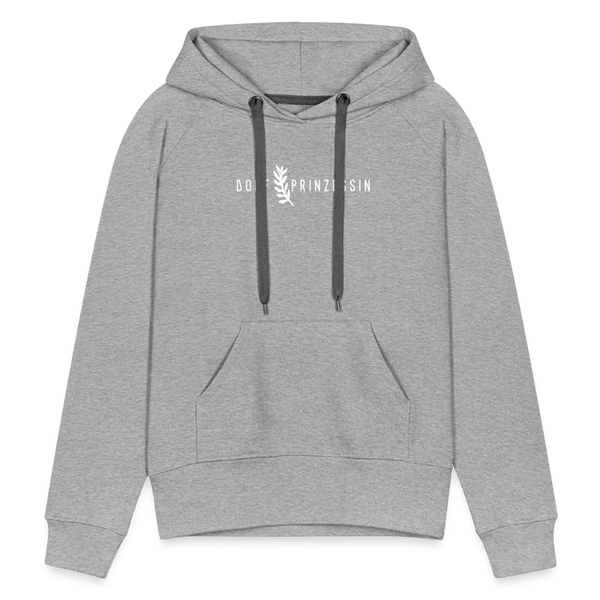 Dorfprinzessin / Dorf Prinzessin / Damen Premium Hoodie - Grau meliert