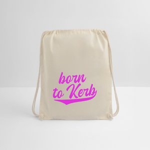 Born to Kerb / Turnbeutel - Natur