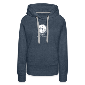 Die Welt ist ein Dorf / Damen Premium Hoodie - Jeansblau