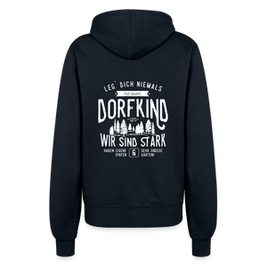 Leg Dich niemals mit einem Dorfkind an / Damen Premium Sweatjacke - Navy