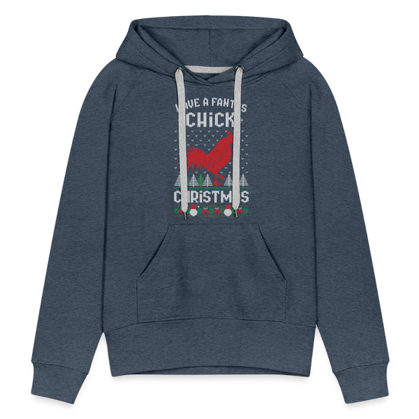 Have a fantaschick Christmas / Weihnachten Hahn Huhn / Damen Premium Hoodie - Jeansblau