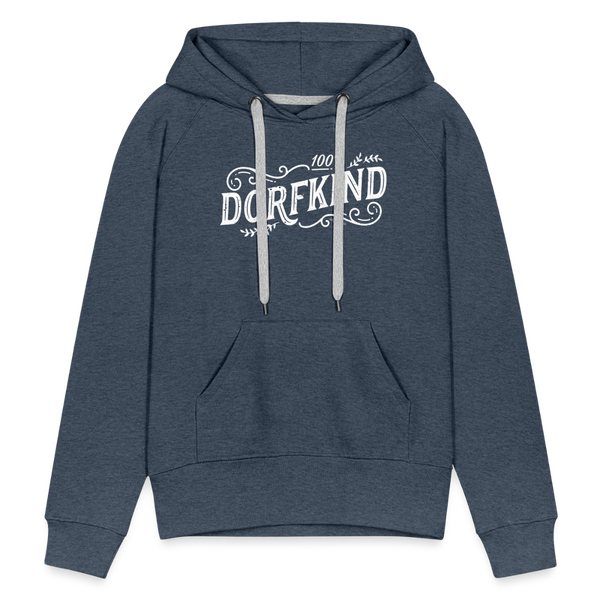 100% Dorfkind / Damen Premium Hoodie - Jeansblau