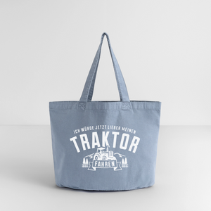 Ich würde jetzt lieber meinen Traktor fahren/  Shopper Tasche aus recycelter Baumwolle - vintage light blue
