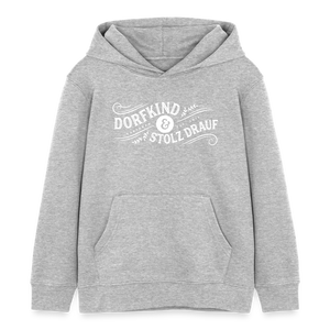 Dorfkind und stolz drauf / Kinder Organic Hoodie - Grau meliert