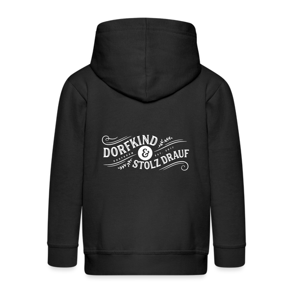 Dorfkind und stolz drauf / Kinder Premium Kapuzenjacke - Schwarz