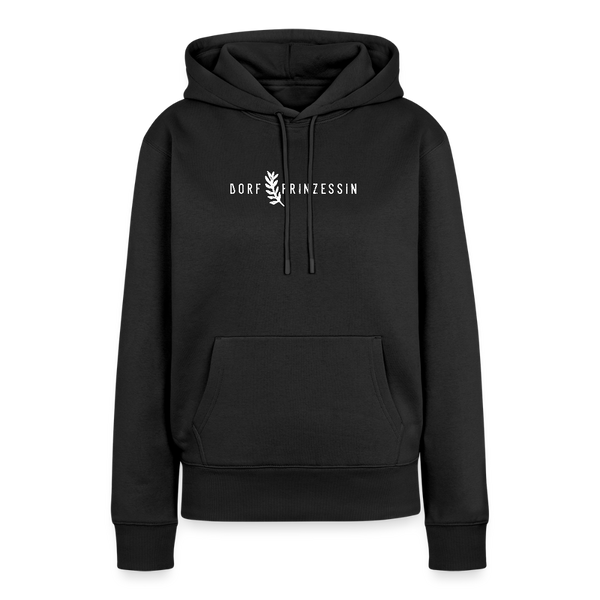 Dorfprinzessin / Dorf Prinzessin / Damen Premium Hoodie - Schwarz