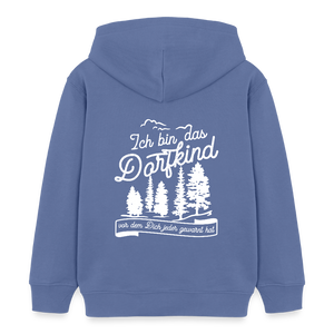 Ich bin das Dorfkind vor dem Dich jeder gewarnt hat / Kinder Organic Hoodie - Blau