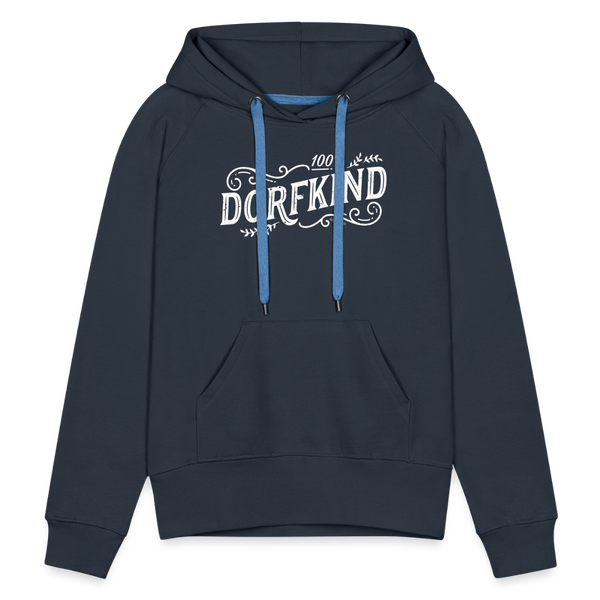 100% Dorfkind / Damen Premium Hoodie - Navy