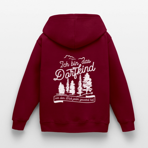 Ich bin das Dorfkind vor dem Dich jeder gewarnt hat / Kinder Premium Hoodie - Bordeaux