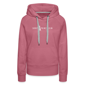 Dorfprinzessin / Dorf Prinzessin / Damen Premium Hoodie - Malve