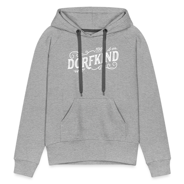 100% Dorfkind / Damen Premium Hoodie - Grau meliert