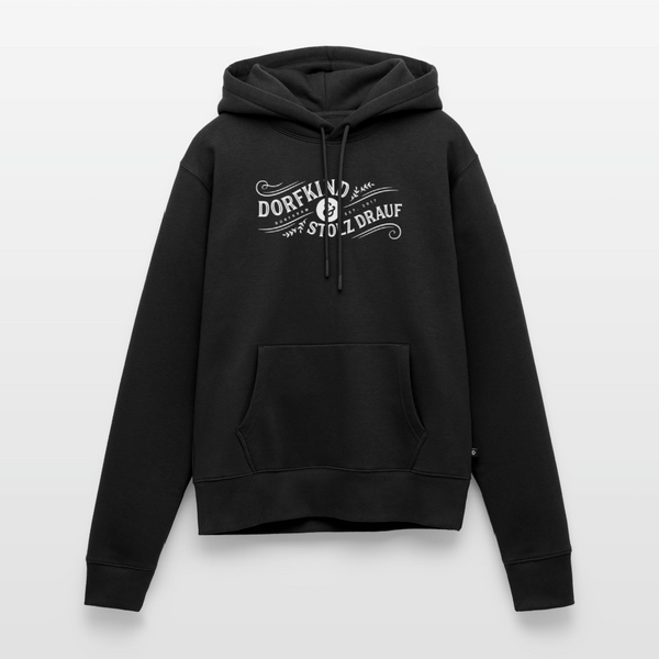 Dorfkind und stolz drauf / Damen Premium Hoodie - Schwarz