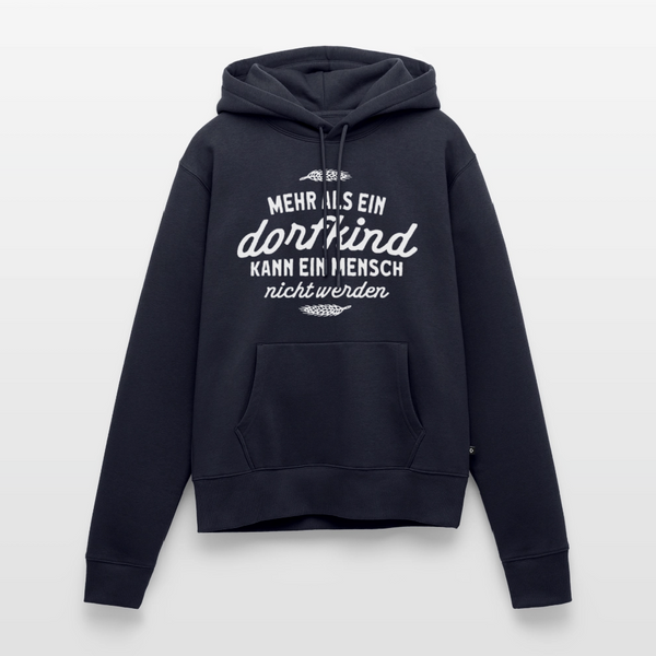 Mehr als ein Dorfkind kann ein Mensch nicht werden / Damen Premium Hoodie - Navy
