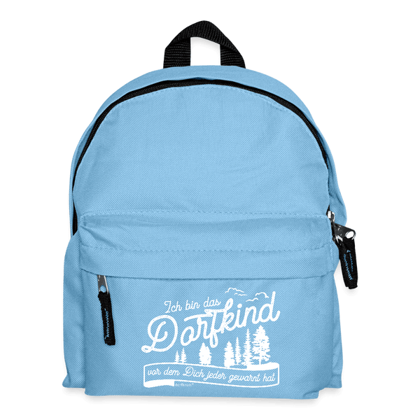 Ich bin das Dorfkind vor dem Dich jeder gewarnt hat / Kinder Rucksack - Hellblau