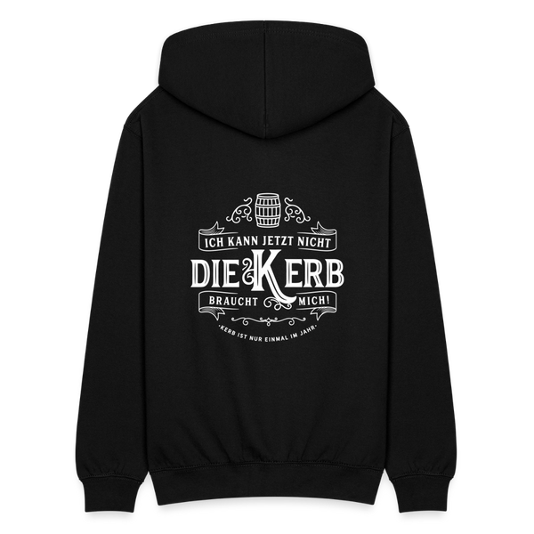 Ich kann jetzt nicht die Kerb braucht mich / Herren Sweatjacke - Schwarz