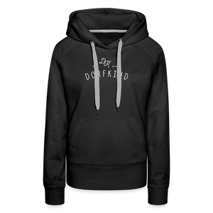 Zum Glück Dorfkind / Damen Premium Hoodie - Schwarz